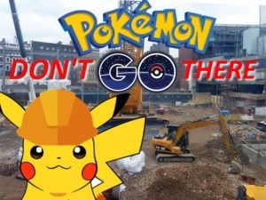 Pokemon Go Construction Site