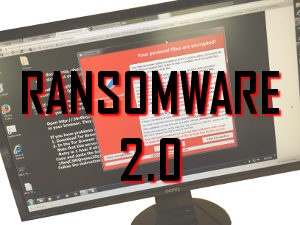 A computer screen displays a chilling message with the caption "RANSOMWARE 2.0" indicating a dangerous ransomware attack.